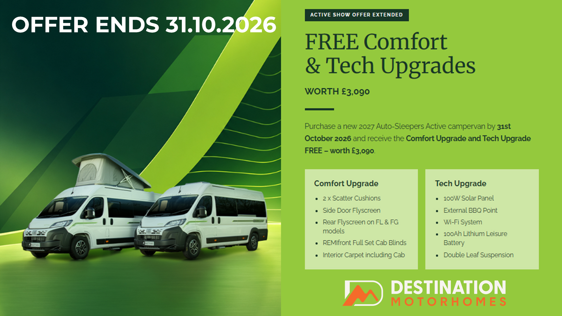 FREE Comfort and Tech Upgrades worth £3,090 on new 2027 Auto-Sleepers Active campervans. Ends 31st October 2026.